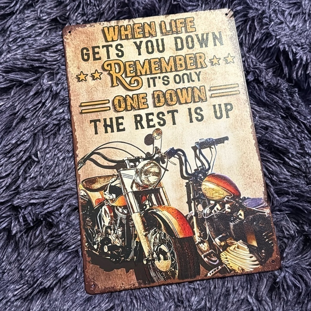 Biker, motivational tin sign